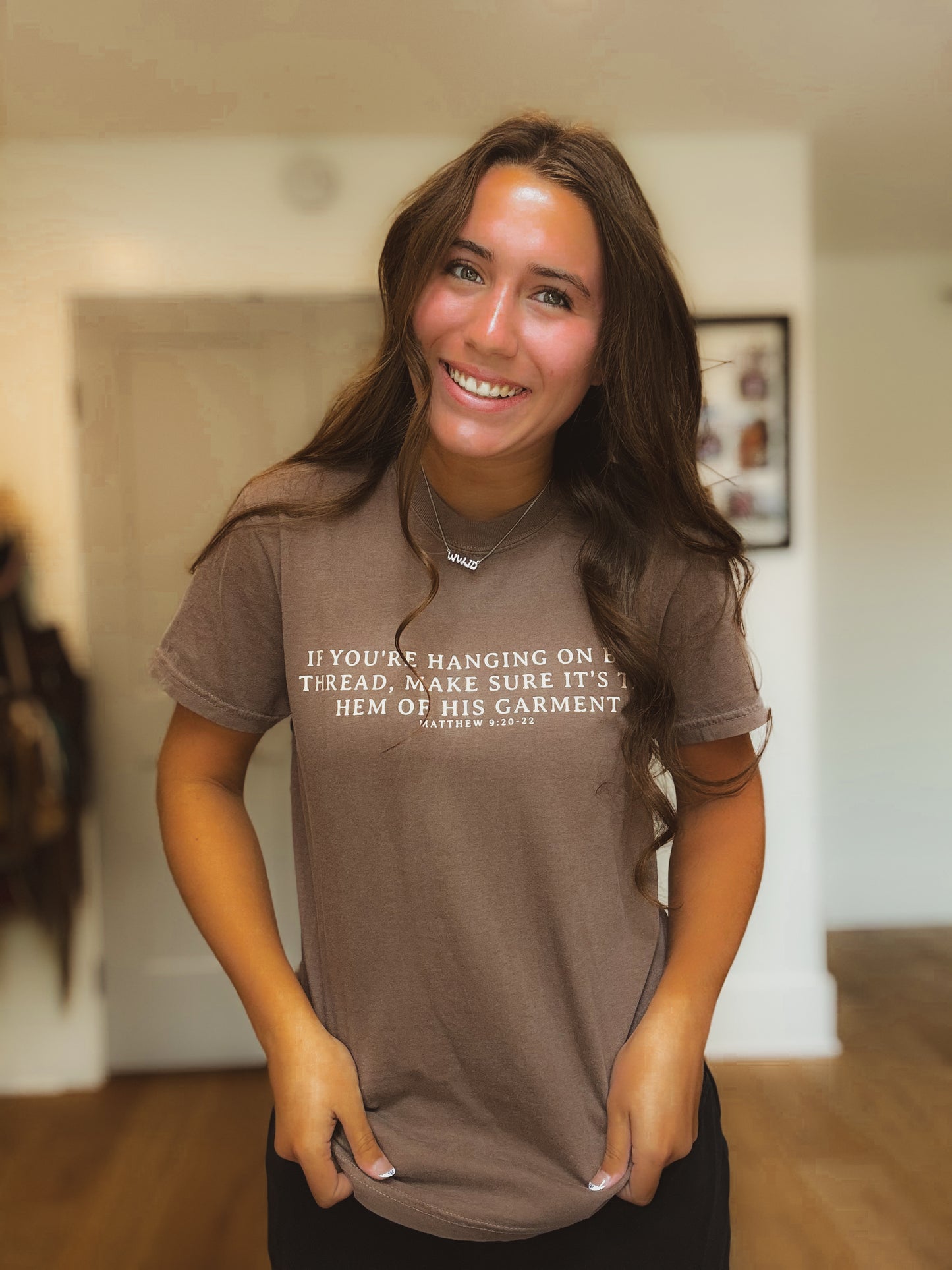 "Hanging on By The Hem of His Garment" Tee